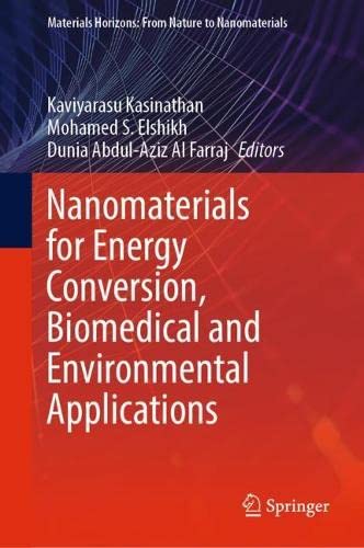 Nanomaterials for Energy Conversion, Biomedical and Environmental Applications (PDF/EPUB Version)
