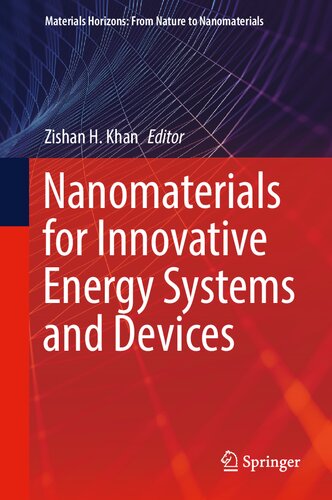 Nanomaterials for Innovative Energy Systems and Devices (Materials Horizons: From Nature to Nanomaterials) (PDF/EPUB Version)
