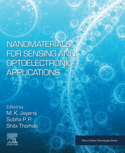 Nanomaterials for Sensing and Optoelectronic Applications (Micro and Nano Technologies) (PDF/EPUB Version)