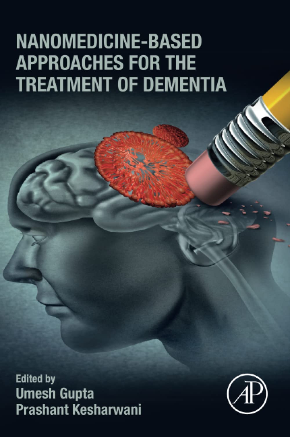 Nanomedicine-Based Approaches for the Treatment of Dementia (PDF/EPUB Version)