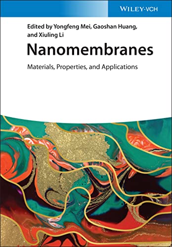 Nanomembranes: Materials, Properties, and Applications (PDF/EPUB Version)