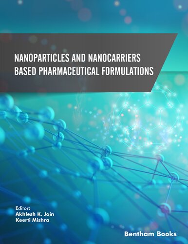 Nanoparticles and Nanocarriers-Based Pharmaceutical Formulations (PDF/EPUB Version)