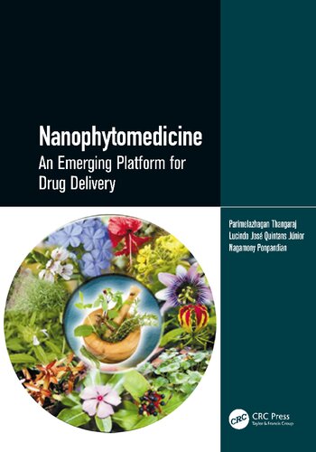 Nanophytomedicine An Emerging Platform for Drug Delivery (PDF/EPUB Version)