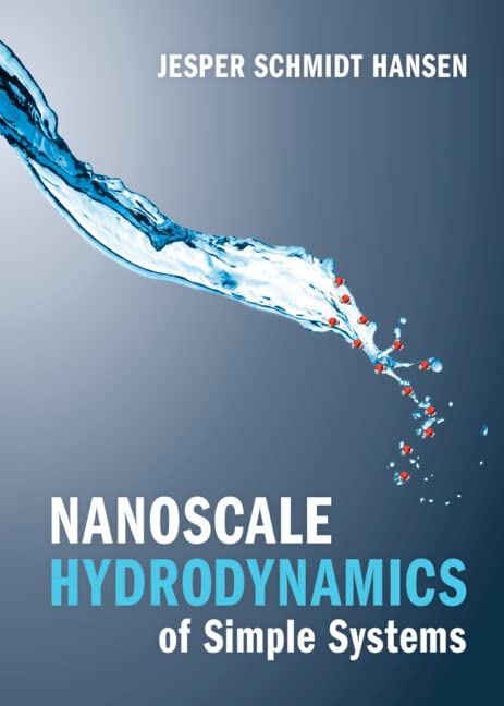 Nanoscale Hydrodynamics of Simple Systems (PDF/EPUB Version)