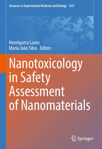 Nanotoxicology in Safety Assessment of Nanomaterials (Advances in Experimental Medicine and Biology, 1357) (PDF/EPUB Version)