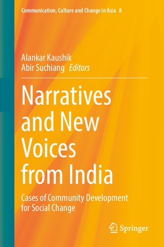 Narratives and New Voices from India: Cases of Community Development for Social Change (PDF/EPUB Version)