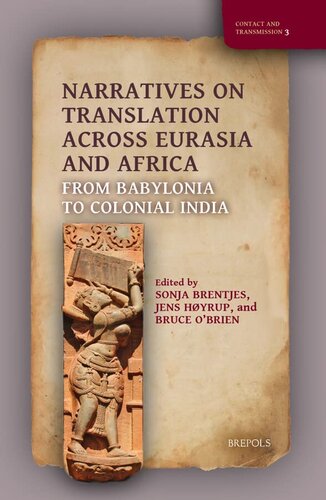 Narratives on Translation Across Eurasia and Africa: From Babylonia to Colonial India (PDF/EPUB Version)