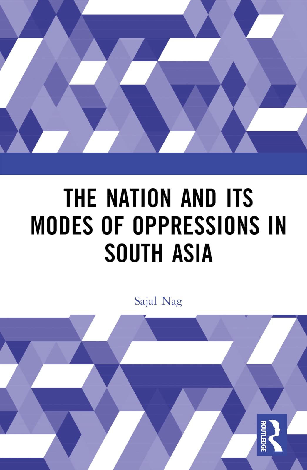 Nation and Its Modes of Oppressions in South Asia (PDF/EPUB Version)