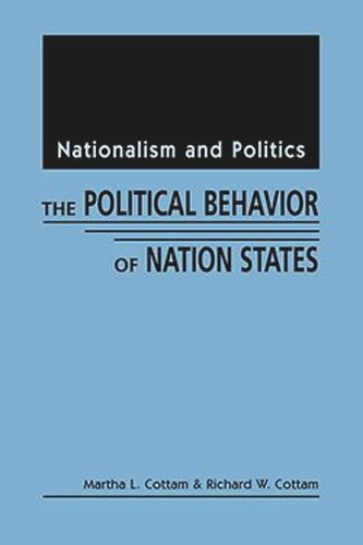 Nationalism and Politics: The Political Behavior of Nation States (PDF/EPUB Version)