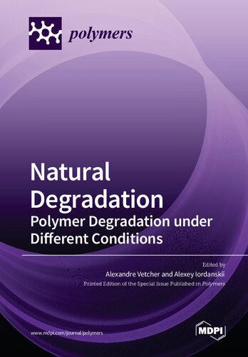 Natural Degradation: Polymer Degradation under Different Conditions (PDF/EPUB Version)