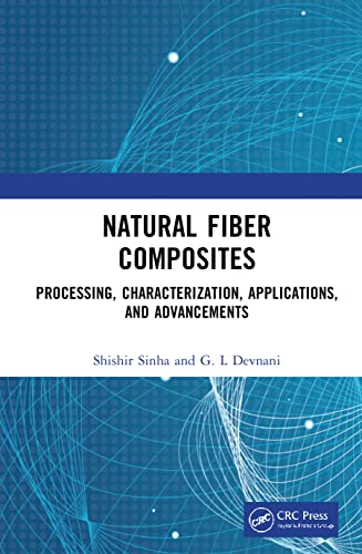 Natural Fiber Composites: Processing, Characterization, Applications, and Advancements (PDF/EPUB Version)