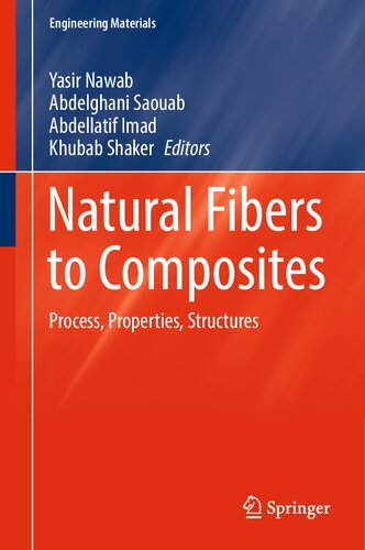 Natural Fibers to Composites: Process, Properties, Structures (PDF/EPUB Version)