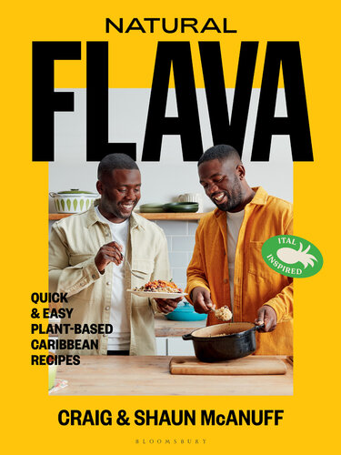 Natural Flava: Quick & Easy Plant-Based Caribbean Recipes (PDF/EPUB Version)
