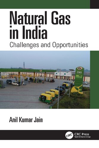 Natural Gas in India: Challenges and Opportunities (PDF/EPUB Version)