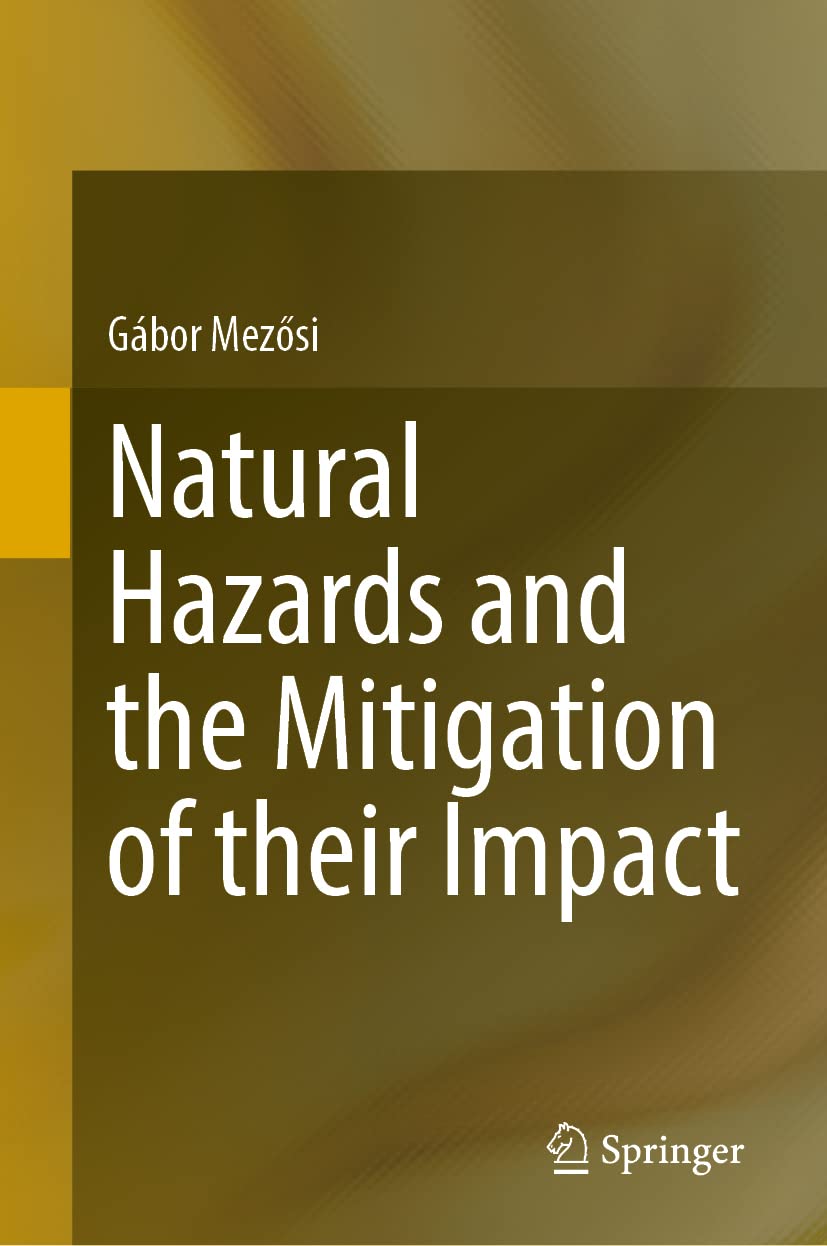 Natural Hazards and the Mitigation of their Impact (PDF/EPUB Version)