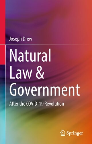 Natural Law & Government: After The COVID-19 Revolution (PDF/EPUB Version)