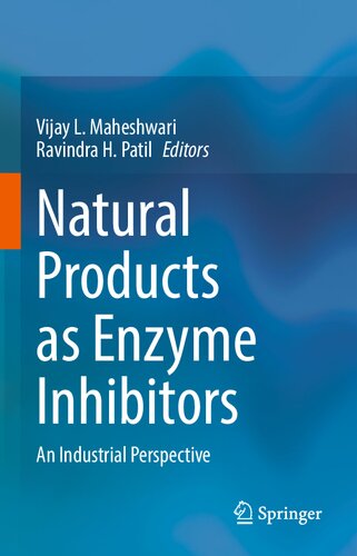 Natural Products as Enzyme Inhibitors: An Industrial Perspective (PDF/EPUB Version)