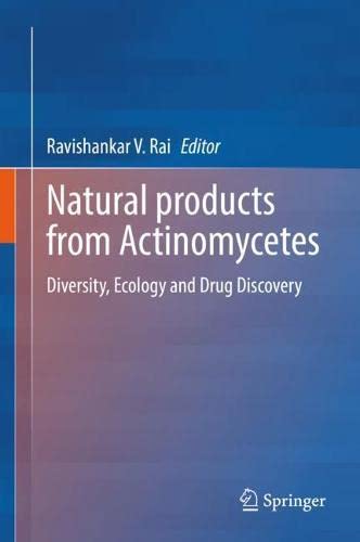 Natural Products from Actinomycetes: Diversity, Ecology and Drug Discovery (PDF/EPUB Version)