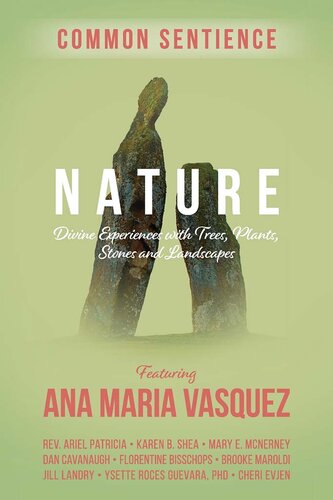 Nature: Divine Experiences with Trees, Plants, Stones and Landscapes (PDF/EPUB Version)
