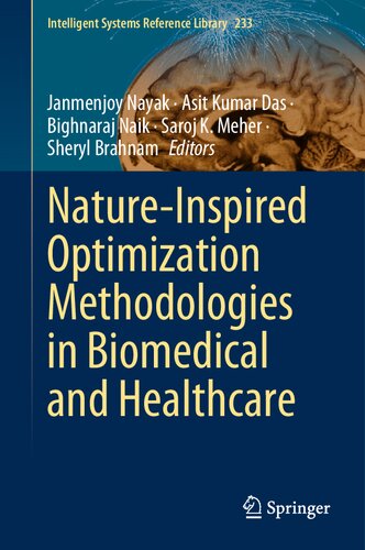 Nature-Inspired Optimization Methodologies in Biomedical and Healthcare (PDF/EPUB Version)