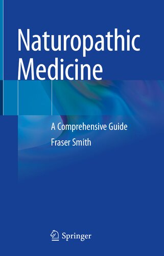 Naturopathic Medicine: A Comprehensive Guide (PDF/EPUB Version)