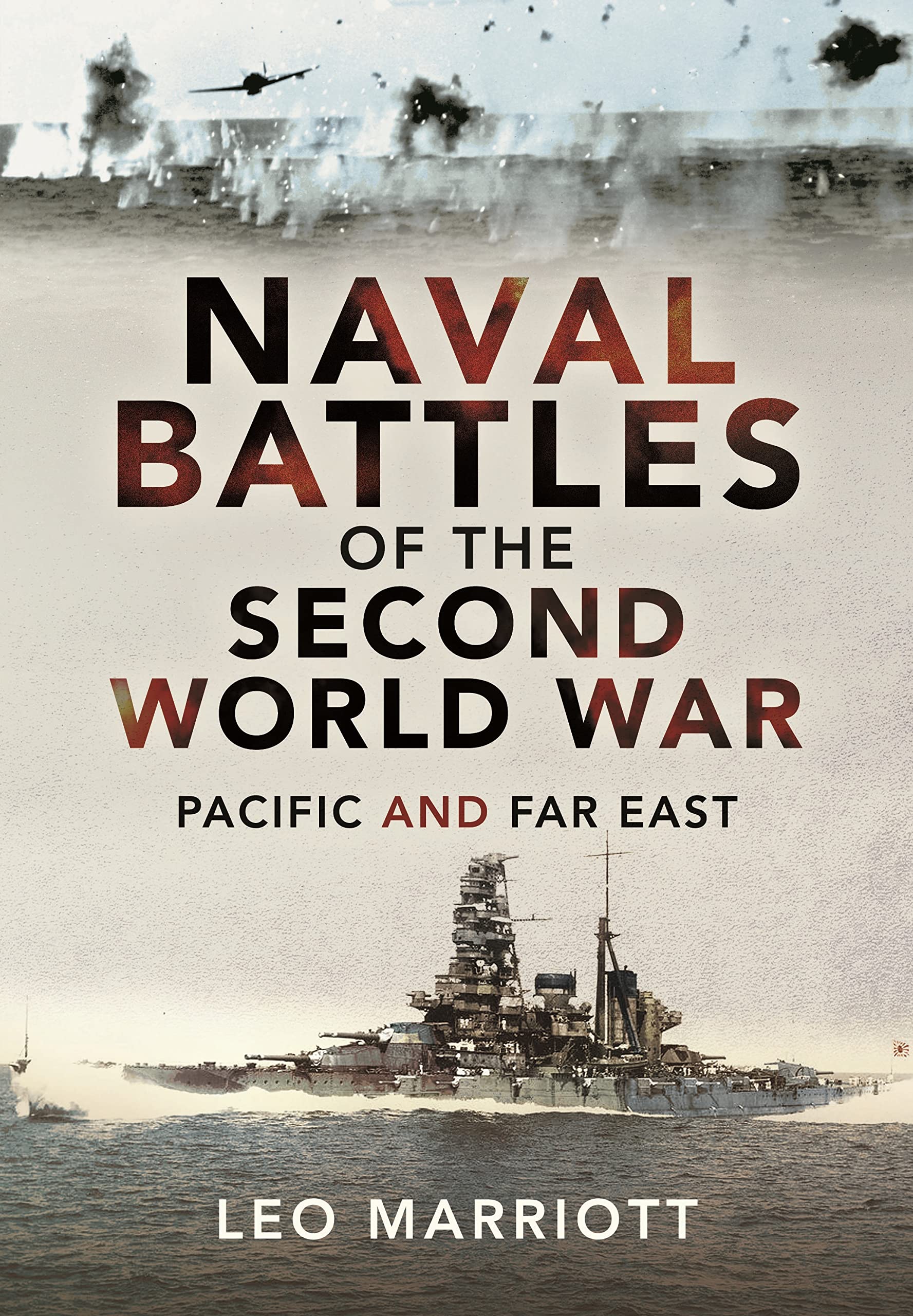 Naval Battles of the Second World War: Pacific and Far East (PDF/EPUB Version)