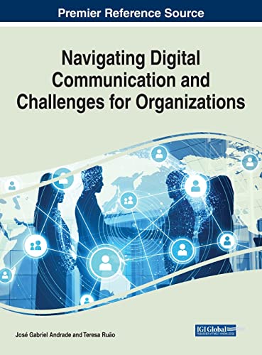 Navigating Digital Communication and Challenges for Organizations (PDF/EPUB Version)