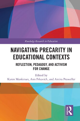 Navigating Precarity in Educational Contexts Reflection, Pedagogy, and Activism for Change (PDF/EPUB Version)