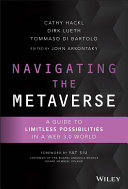 Navigating the Metaverse: A Guide to Limitless Possibilities in a Web 3.0 World (PDF/EPUB Version)