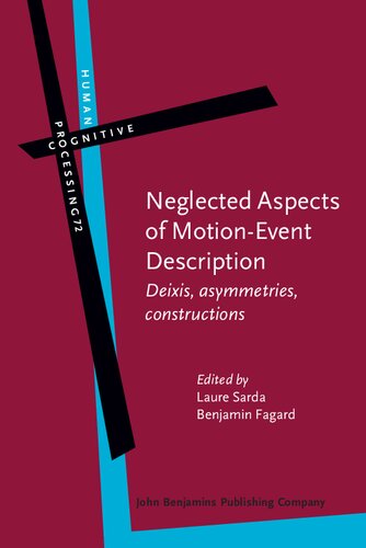 Neglected Aspects of Motion-Event Description (Human Cognitive Processing) (PDF/EPUB Version)