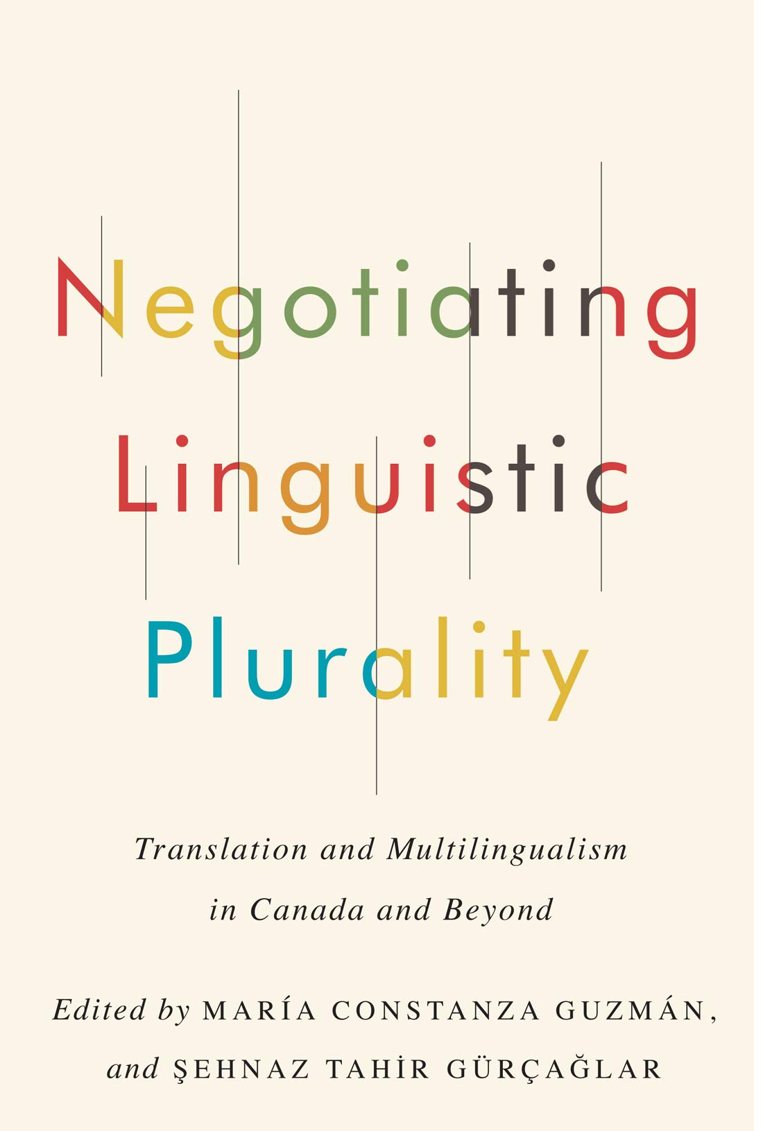 Negotiating Linguistic Plurality: Translation and Multilingualism in Canada and Beyond (PDF/EPUB Version)