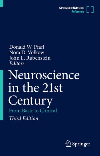 Neuroscience in the 21st Century: From Basic to Clinical (PDF/EPUB Version)