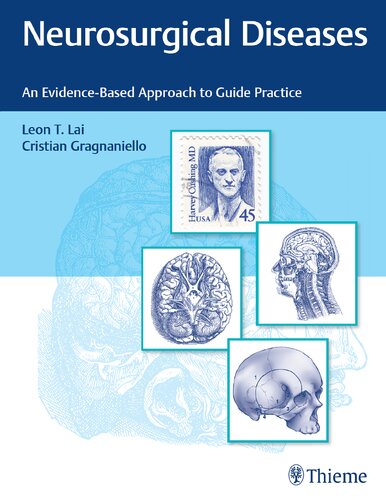 Neurosurgical Diseases: An Evidence-Based Approach to Guide Practice (PDF/EPUB Version)