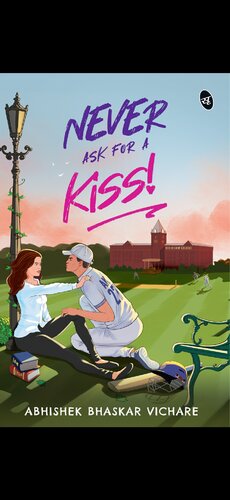 Never Ask for a Kiss (PDF/EPUB Version)