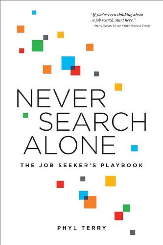 Never Search Alone: The Job Seeker’s Playbook (PDF/EPUB Version)