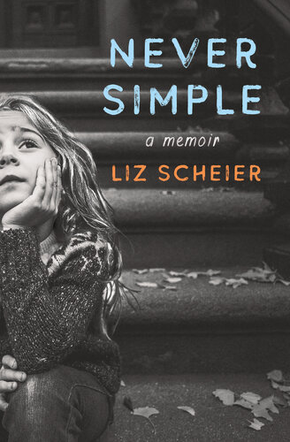 Never Simple (PDF/EPUB Version)