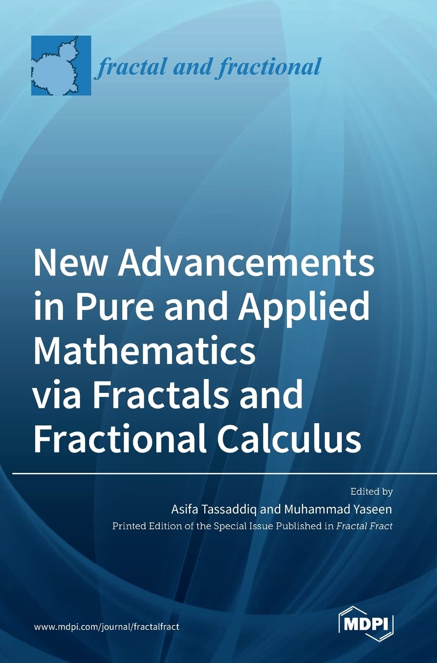 New Advancements in Pure and Applied Mathematics via Fractals and Fractional Calculus (PDF/EPUB Version)