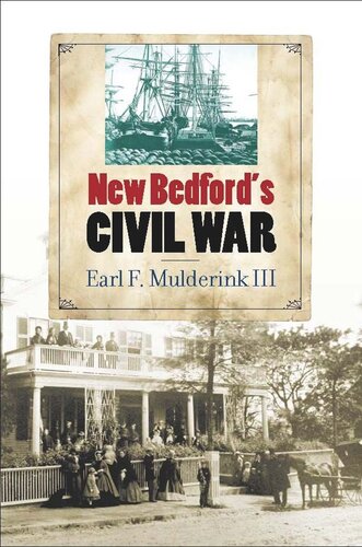 New Bedford's Civil War (PDF/EPUB Version)