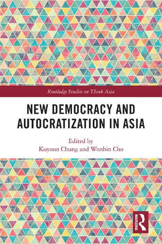 New Democracy and Autocratization in Asia (PDF/EPUB Version)