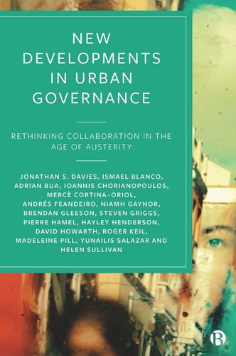 New Developments in Urban Governance: Rethinking Collaboration in the Age of Austerity (PDF/EPUB Version)
