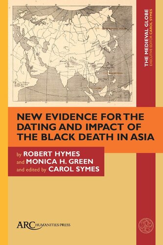 New Evidence for the Dating and Impact of the Black Death in Asia (PDF/EPUB Version)