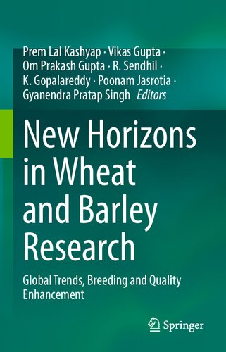 New Horizons in Wheat and Barley Research: Global Trends, Breeding and Quality Enhancement (PDF/EPUB Version)