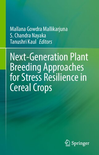 Next-Generation Plant Breeding Approaches for Stress Resilience in Cereal Crops (PDF/EPUB Version)