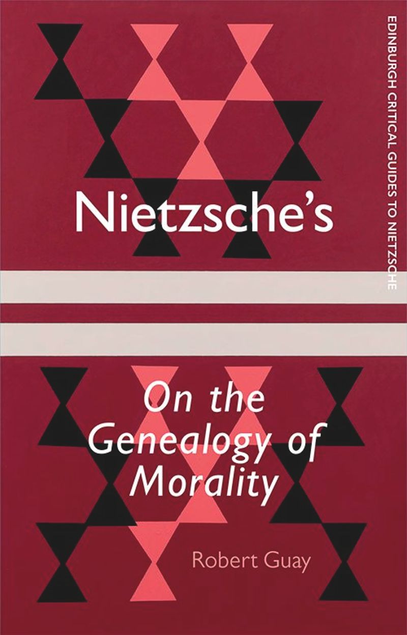 Nietzsche's "On the Genealogy of Morality": A Critical Introduction and Guide (PDF/EPUB Version)