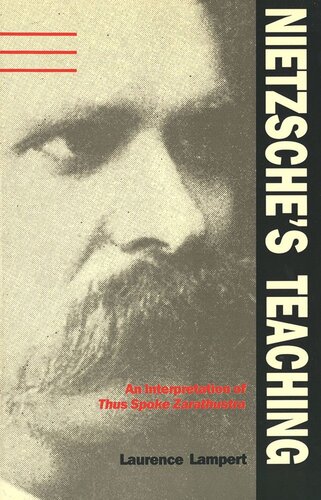Nietzsche's Teaching: An Interpretation of Thus Spoke Zarathustra (PDF/EPUB Version)