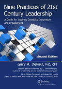 Nine Practices of 21st Century Leadership: A Guide for Inspiring Creativity, Innovation, and Engagement (PDF/EPUB Version)