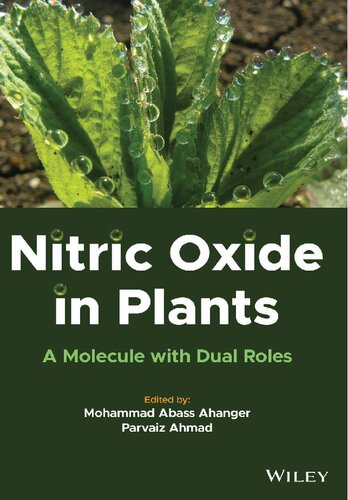 Nitric Oxide in Plants: A Molecule with Dual Roles (PDF/EPUB Version)
