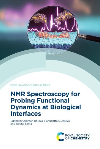 NMR Spectroscopy for Probing Functional Dynamics at Biological Interfaces (PDF/EPUB Version)