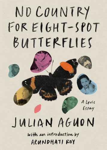 No Country for Eight-Spot Butterflies: A Lyric Essay (PDF/EPUB Version)