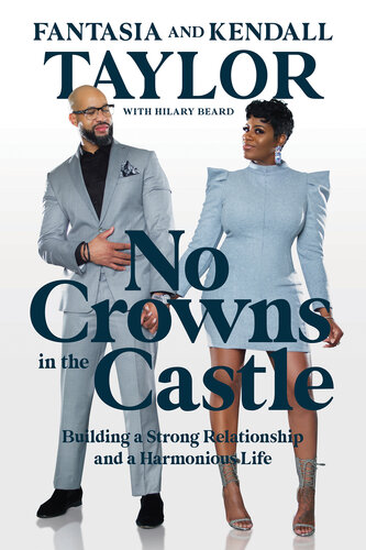 No Crowns in the Castle: Building a Strong Relationship and a Harmonious Life (PDF/EPUB Version)